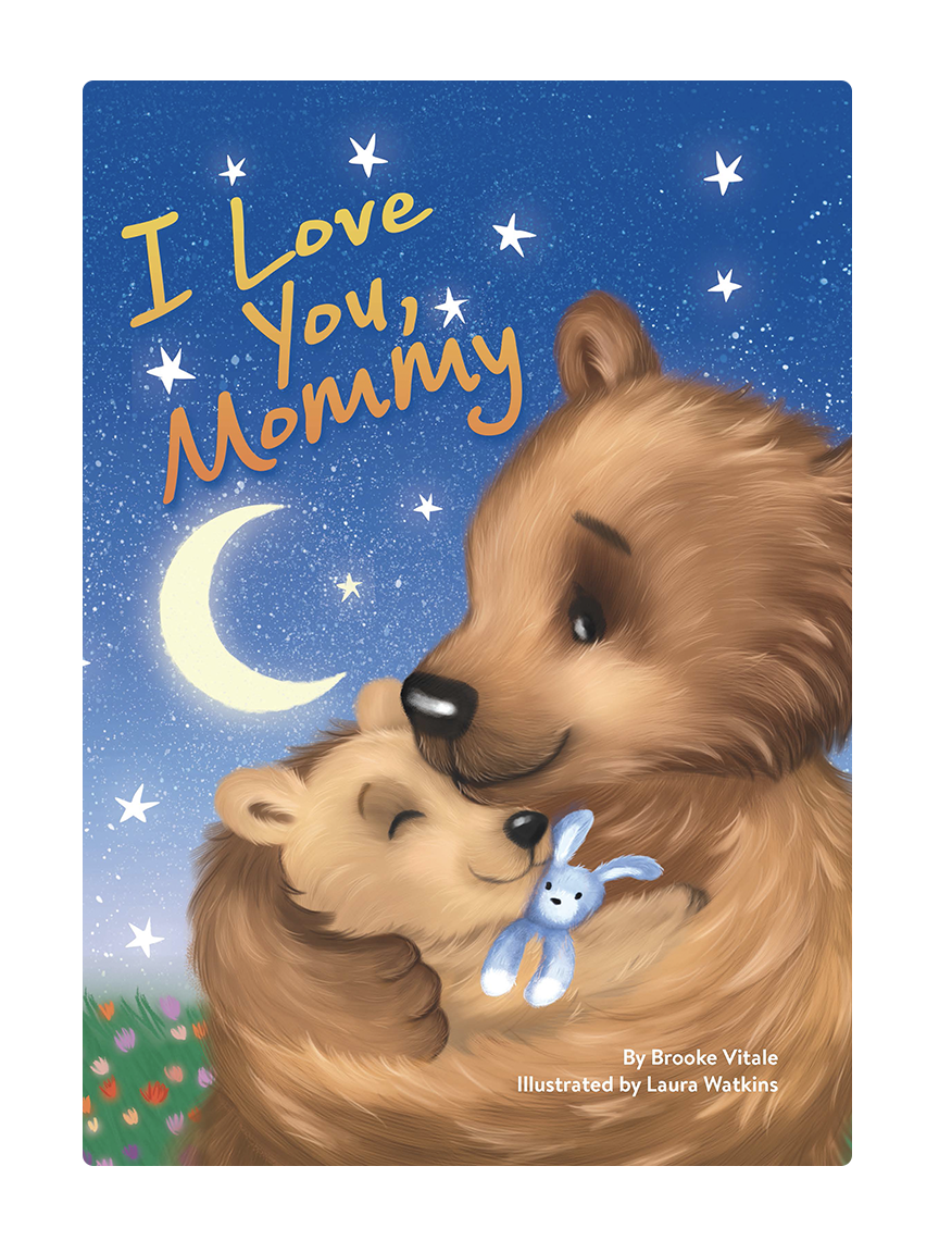 I Love You, Mommy