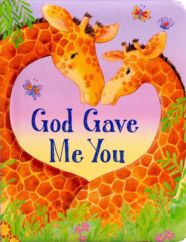 God Gave Me You Book